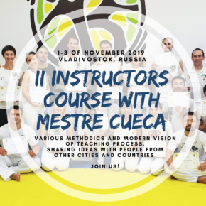 Открыта регистрация на II инструкторский курс с Mestre Cueca во Владивостоке!